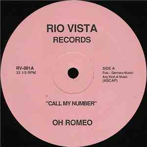 Oh Romeo - Call My Number