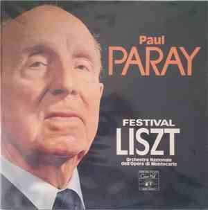Paul Paray, Orchestra Nazionale Dell'Opera Di Montecarlo - Festival Liszt