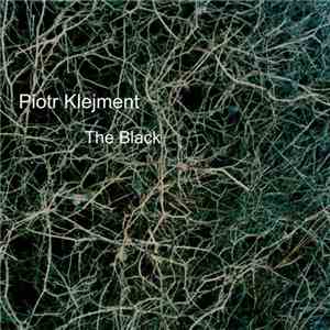 Piotr Klejment - The Black EP