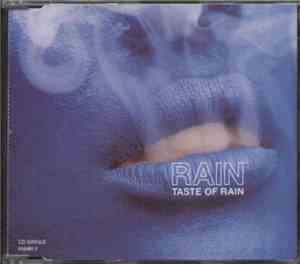 Rain  - Taste Of Rain