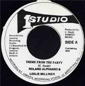 Roland Alphanso & Leslie Milliner / Sugar Massive - Theme From The Party /  ...