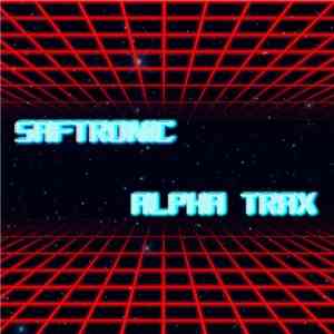 Saftronic - Alpha Trax