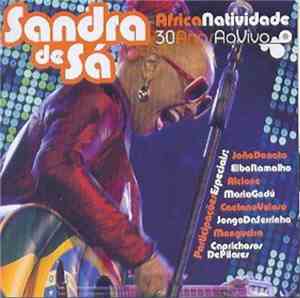 Sandra De Sá - Africanatividade: 30 Anos Ao Vivo