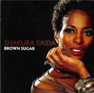 Shakura S'Aida - Brown Sugar
