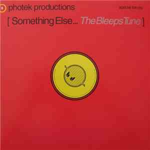 Special Forces - Something Else... The Bleeps Tune