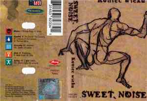 Sweet Noise - Koniec Wieku