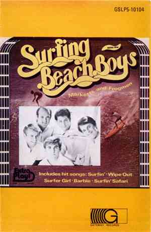 The Beach Boys, The Marketts and The Frogmen  - Surfing With The Beach Boys