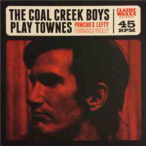 The Coal Creek Boys - The Coal Creek Boys Play Townes