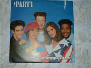 The Party - In My Dreams