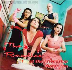 The Randies - At The Friendship Motor Inn