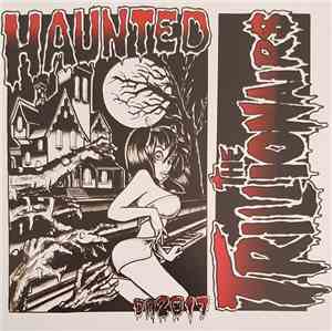 The Trillionairs - Haunted