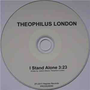 Theophilus London - I Stand Alone