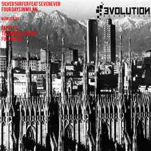 5ilver 5urfer Feat Sevenever - Four Days In Milan