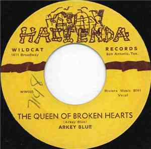 Arkey Blue - The Queen Of Broken Hearts