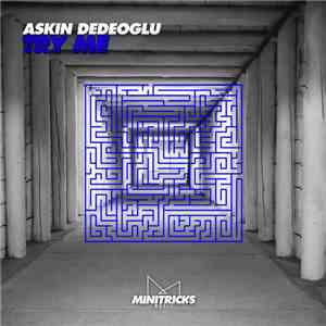 Askin Dedeoglu - Try Me