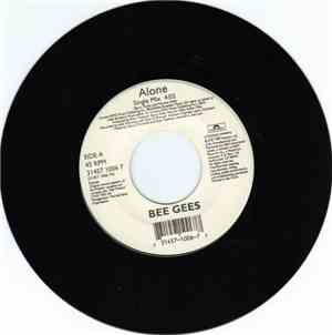 Bee Gees - Alone / How Deep Is Your Love