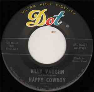 Billy Vaughn And His Orchestra - Happy Cowboy / Broken Doll