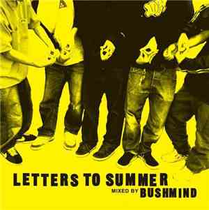 Bushmind - Letters To Summer