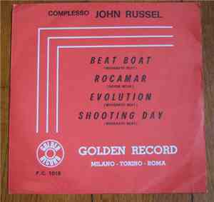 Complesso John Russel - Beat Boat / Rocamar / Evolution / Shooting Day