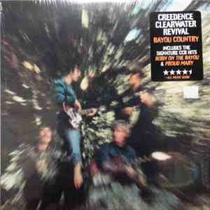 Creedence Clearwater Revival - Bayou Country
