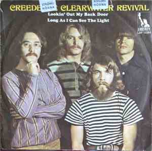 Creedence Clearwater Revival - Long As I Can See The Light / Lookin' Out My ...