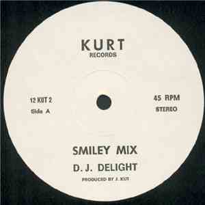 D.J. Delight - Smiley Mix / Hard Sex Power