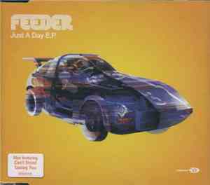 Feeder - Just A Day E.P.