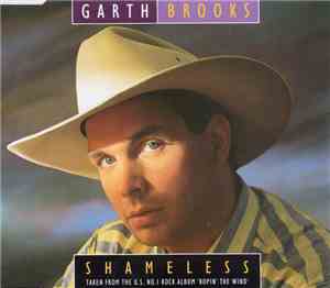 Garth Brooks - Shameless