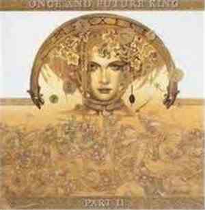 Gary Hughes - Once And Future King - Part II