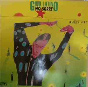 Gino Latino  - No Sorry