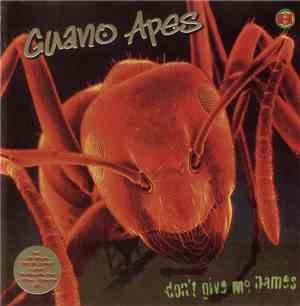 Guano Apes - Don't Give Me Names