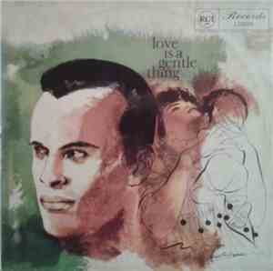 Harry Belafonte - Love Is A Gentle Thing