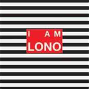 I Am Lono - Leland / In Silence