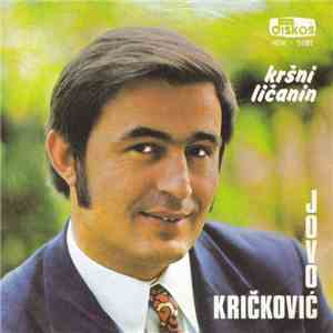 Jovo Kričković - Kršni Ličanin