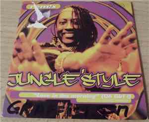 Jungle Style Featuring Daddy Smash - Love In The Morning (Oh Girl !) (Remix ...