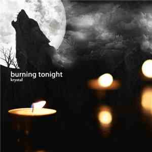 Krystal  - Burning Tonight