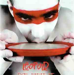 Leopold Nunan - I've Got It
