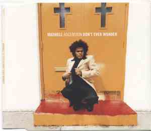 Maxwell - Ascension (Don't Ever Wonder)