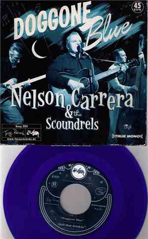 Nelson Carrera & The Scoundrels - Doggone Blue