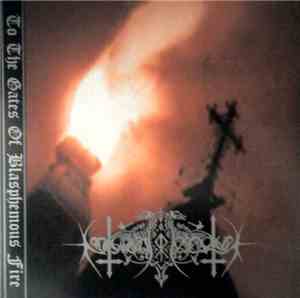 Nokturnal Mortum - To The Gates Of Blasphemous Fire