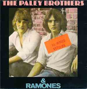 Paley Brothers And The Ramones - Come On Let's Go (Re-Mixed Version)