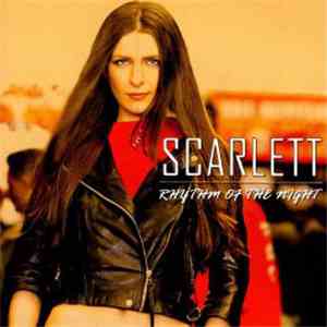 Scarlett  - Rhythm Of The Night