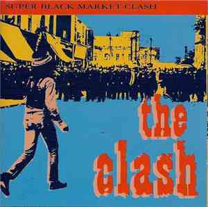 The Clash - Super Black Market Clash