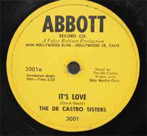 The De Castro Sisters With Skip Martin Orchestra - It's Love / Teach Me Tonight