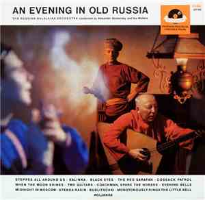 The Russian Balalaika Orchestra  Conducted By Alexander Bochensky And Ika W ...