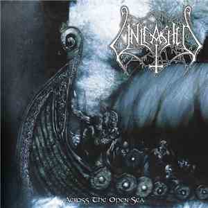 Unleashed - Across The Open Sea