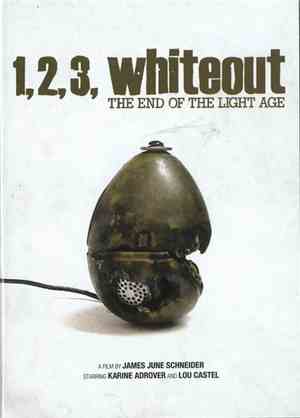 Various - 1,2,3, Whiteout - The End Of The Light Age