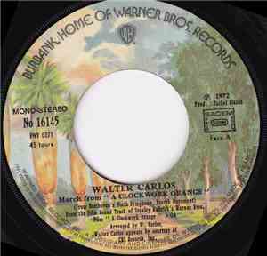 Walter Carlos - Thème De Orange Mécanique / Marche De Orange Mécanique