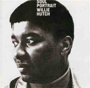 Willie Hutch - Soul Portrait
