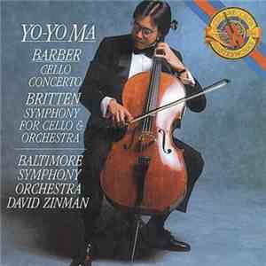 Yo-Yo Ma, Samuel Barber & Benjamin Britten - Barber: Cello Concerto / Britt ...